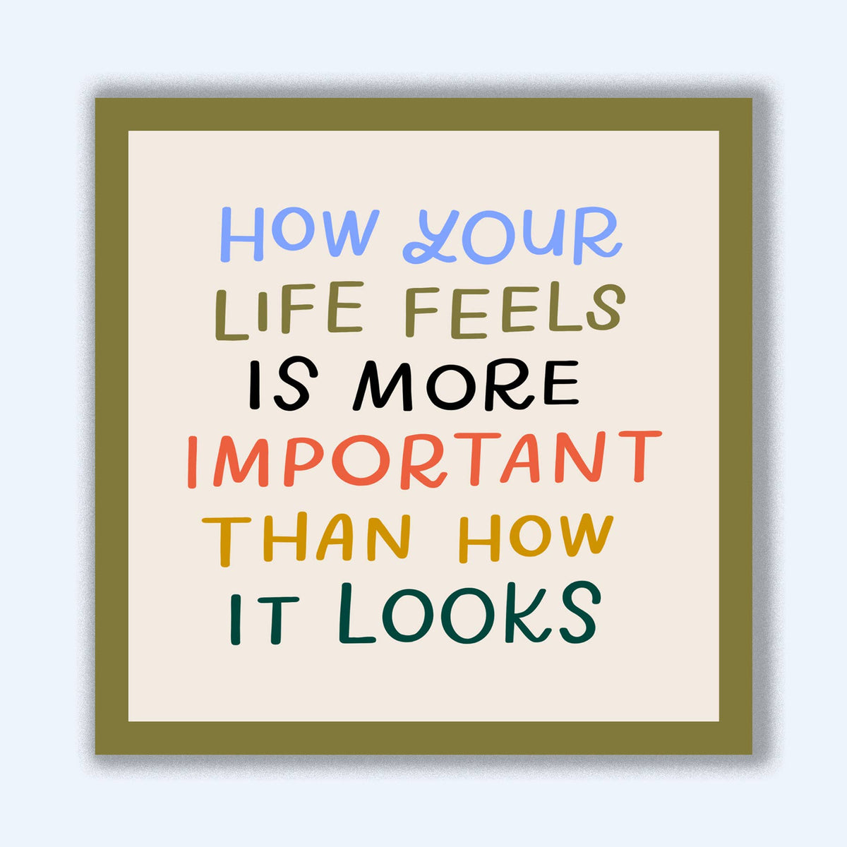 How Your Life Feels Sticker | Mental Health Vinyl Stickers