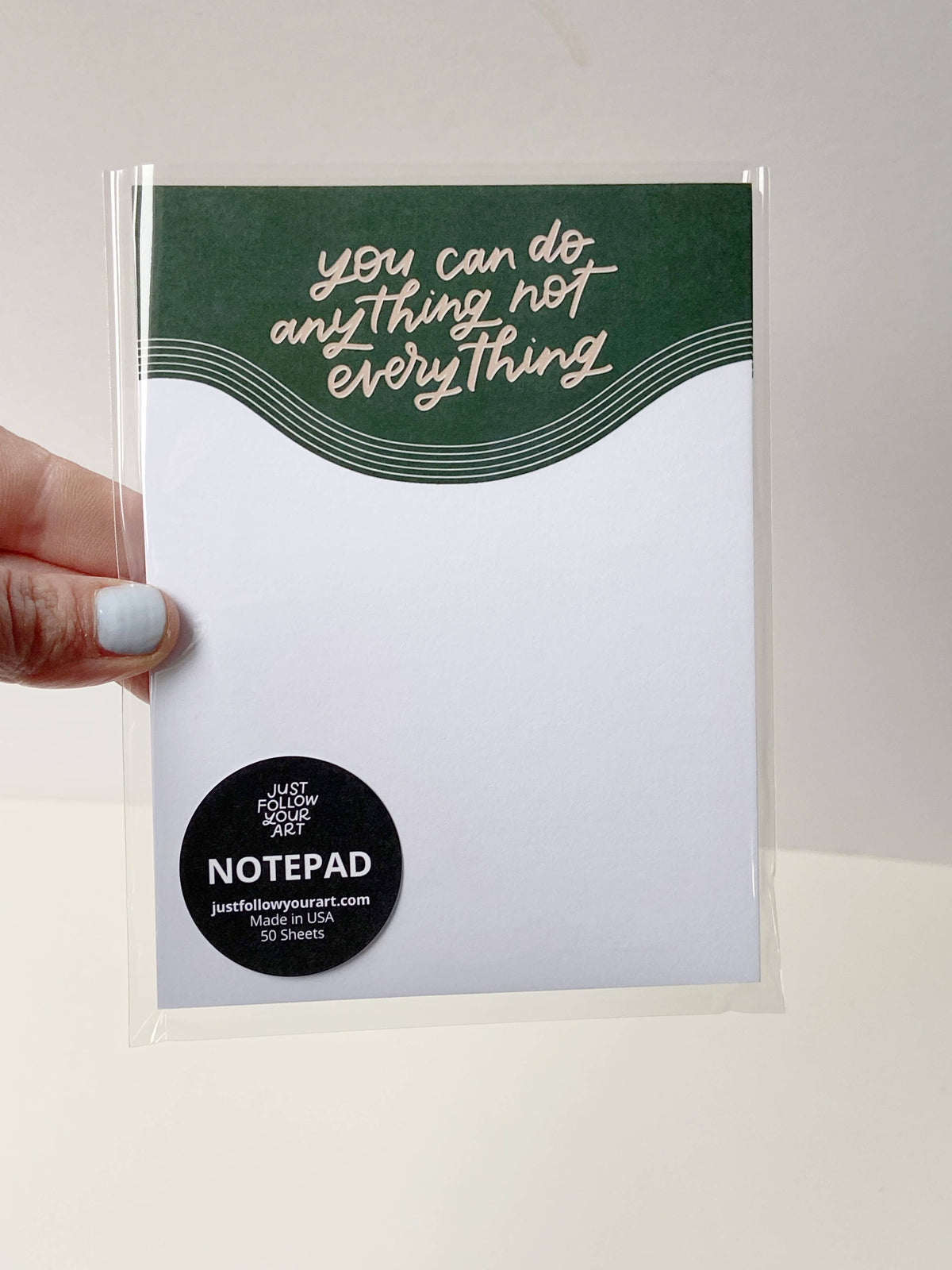 You Can Do Anything Not Everything Notepad | Empowering Gift