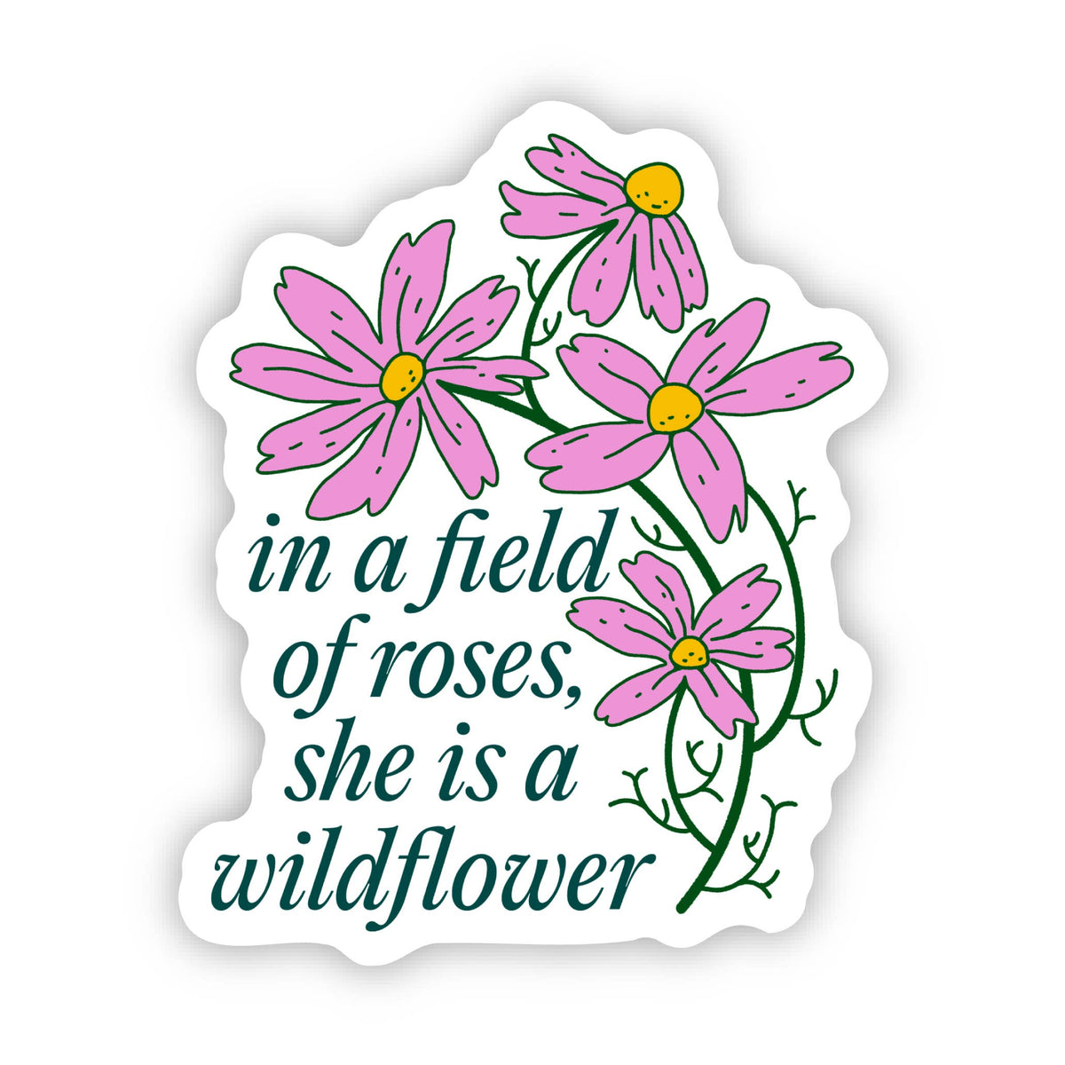 She is a Wild Flower Sticker