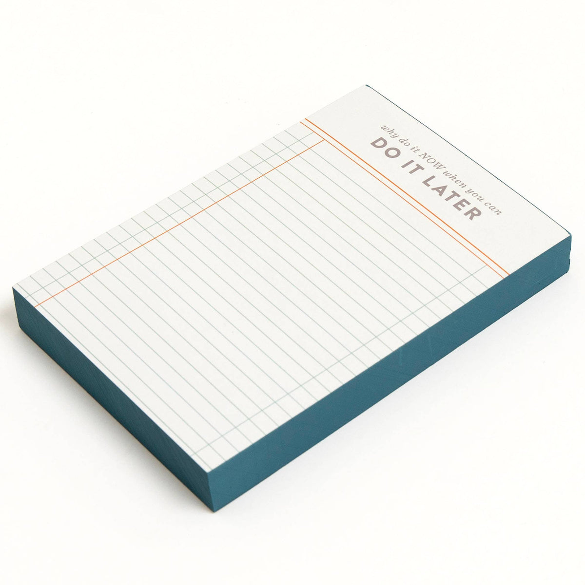 Do It Later 4x6 Notepad