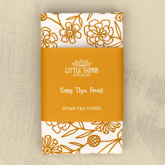Come Thou Fount Hymn Tea Towel — 24" x 20"